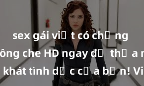 sex gái việt có chồng Xem sex không che HD ngay để thỏa mãn cơn khát tình dục của bạn! Video chất lượng cao, cảnh quay rõ nét, sẽ khiến bạn không thể rời mắt! Hãy trải nghiệm ngay!