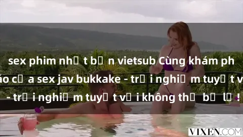 sex phim nhật bản vietsub Cùng khám phá thế giới độc đáo của sex jav bukkake - trải nghiệm tuyệt vời không thể bỏ lỡ!
